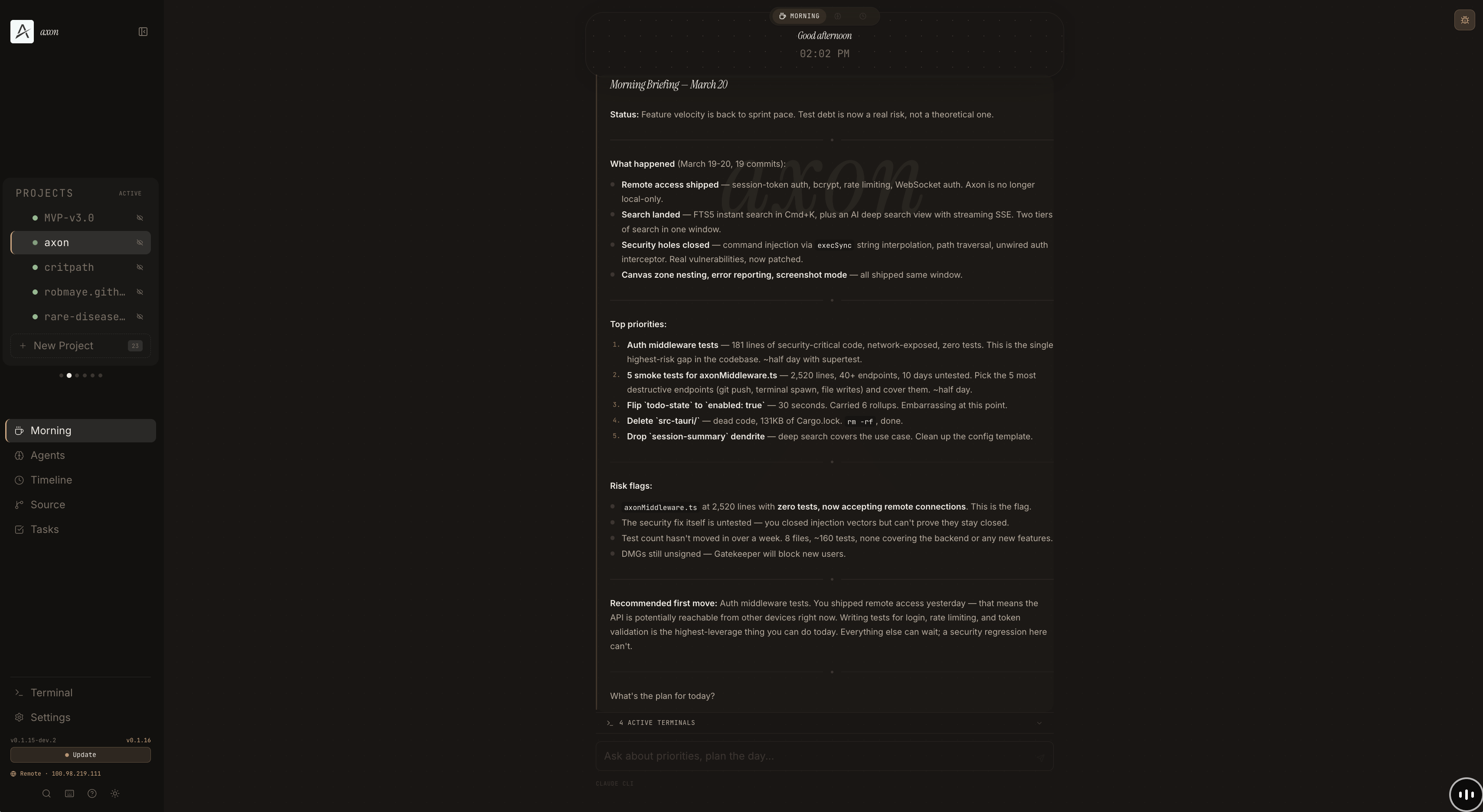 Axon morning briefing — real project context, priorities, risk flags